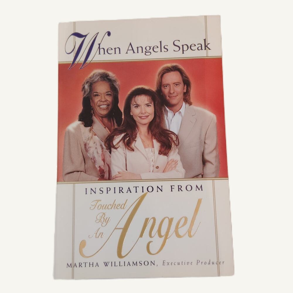 When Angels Speak: Inspiration From Touched By An Angel - 1997 Paperback